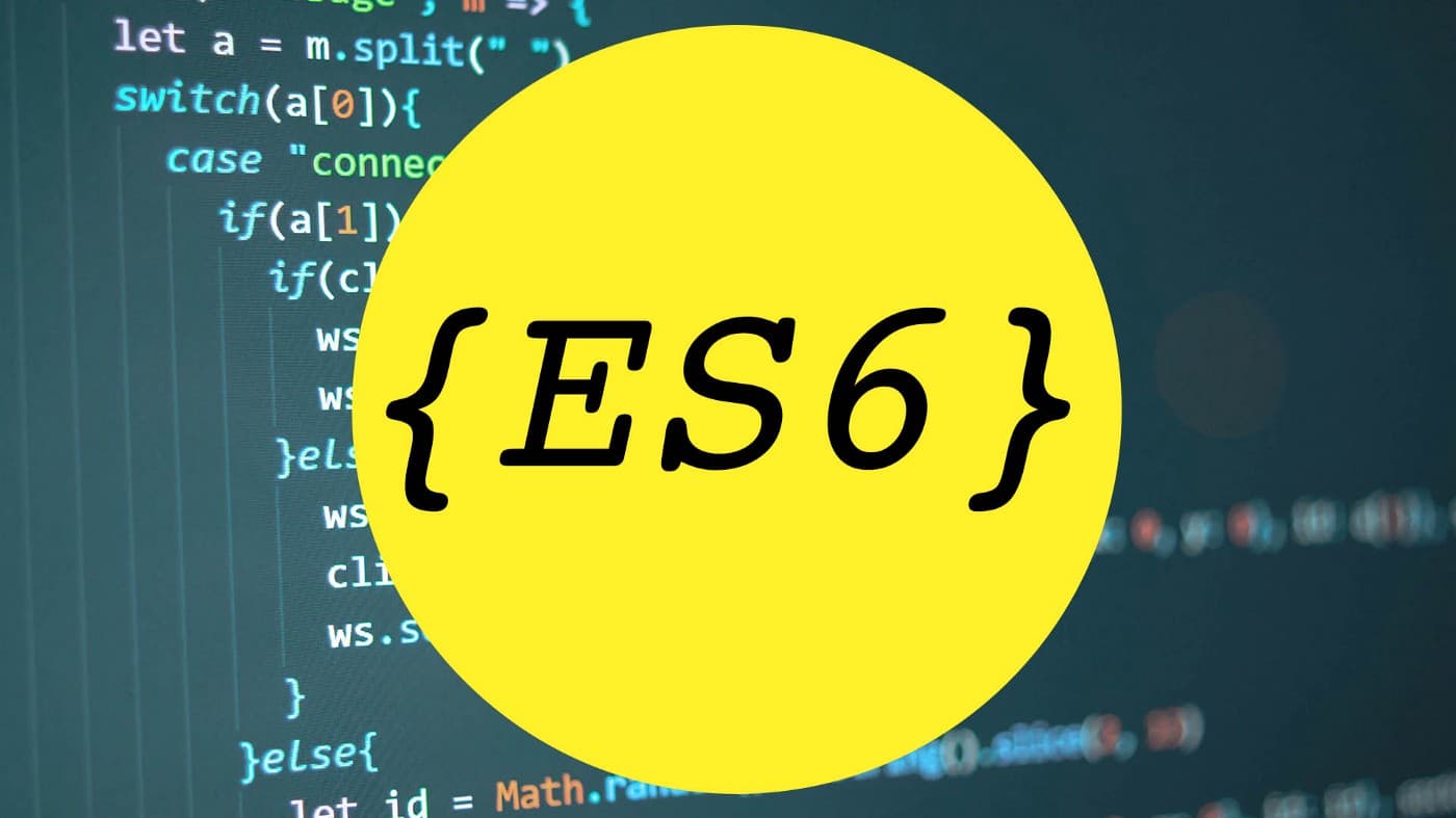 ES6 in Javascript